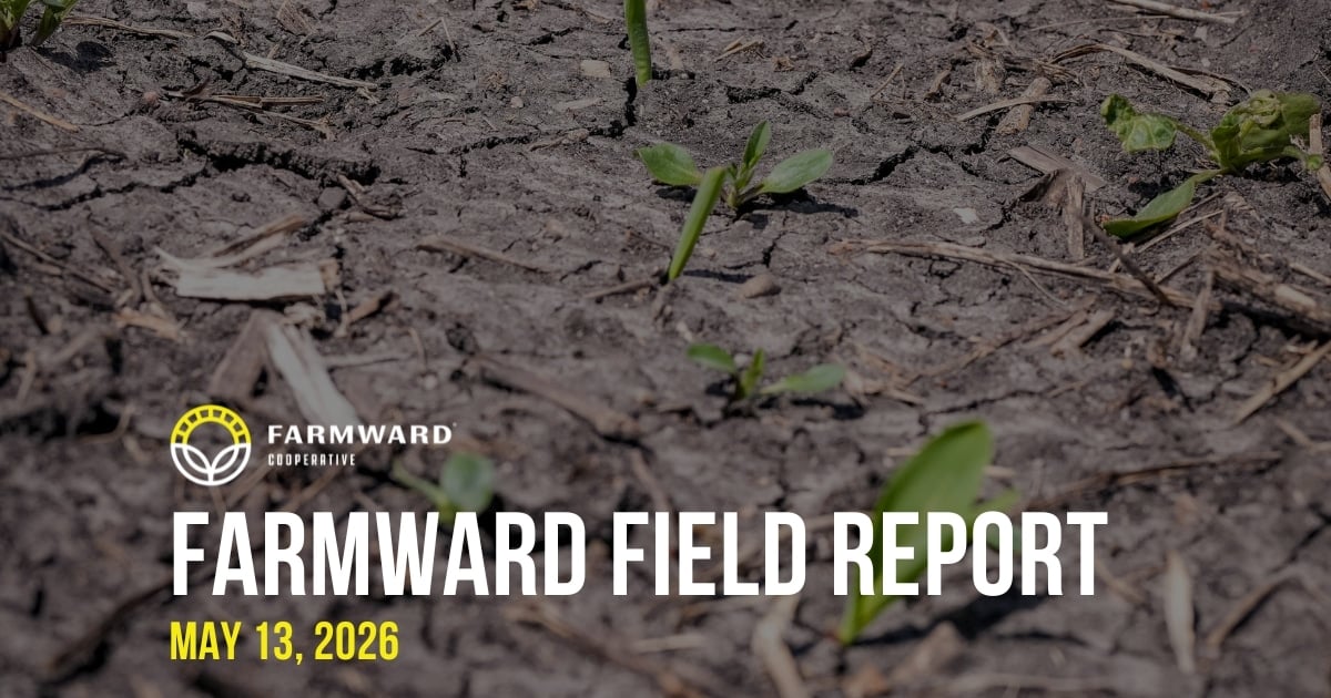 Farmward Field Report May 13, 2026