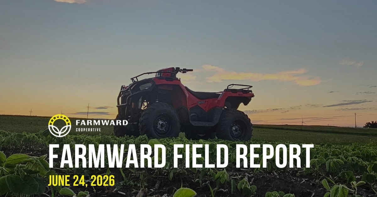 Farmward Field Report June 24